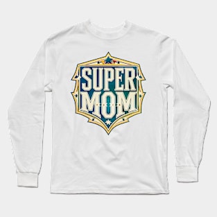 Vintage Super Mom Emblem Long Sleeve T-Shirt